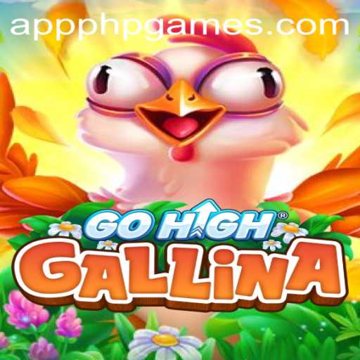GoHighGallina: Discover the Exciting World of ‎PHPGAMES