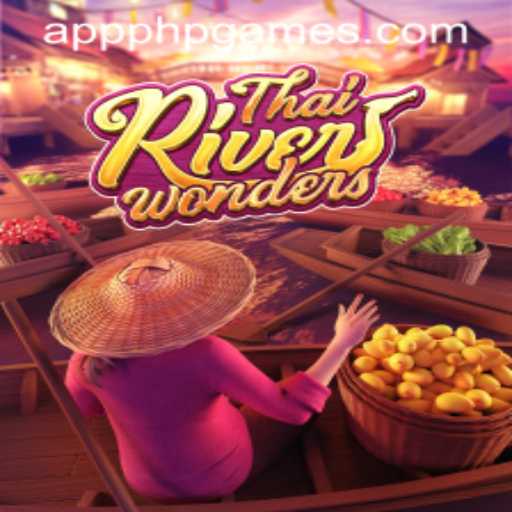 Explore the Exciting World of ThaiRiverWonders: A Gaming Adventure